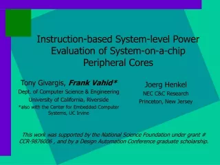 Instruction-based System-level Power Evaluation of System-on-a-chip Peripheral Cores