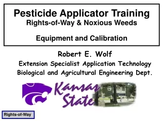 Pesticide Applicator Training Rights-of-Way &amp; Noxious Weeds Equipment and Calibration