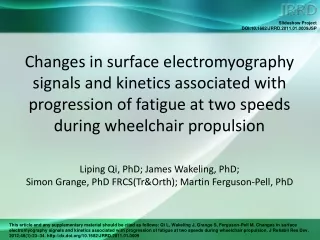 Liping Qi, PhD; James Wakeling, PhD;  Simon Grange, PhD FRCS(Tr&amp;Orth); Martin Ferguson-Pell, PhD