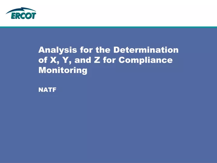 analysis for the determination of x y and z for compliance monitoring