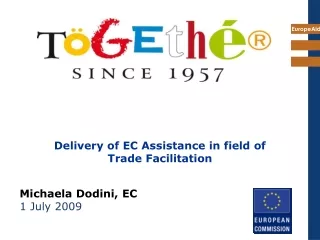 Delivery of EC Assistance in field of  Trade Facilitation