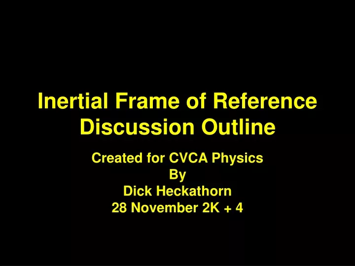 inertial frame of reference discussion outline