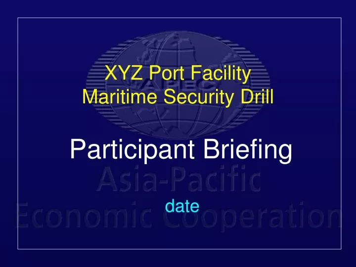 xyz port facility maritime security drill