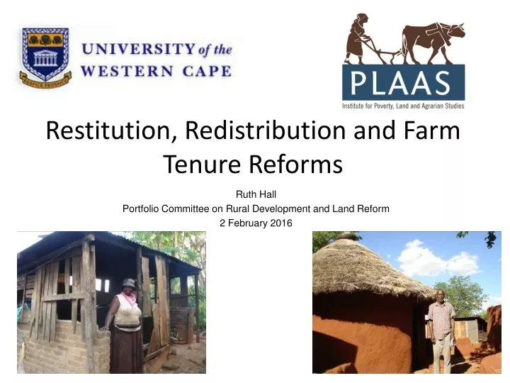 restitution redistribution and farm tenure reforms