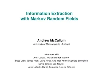 Information Extraction with Markov Random Fields