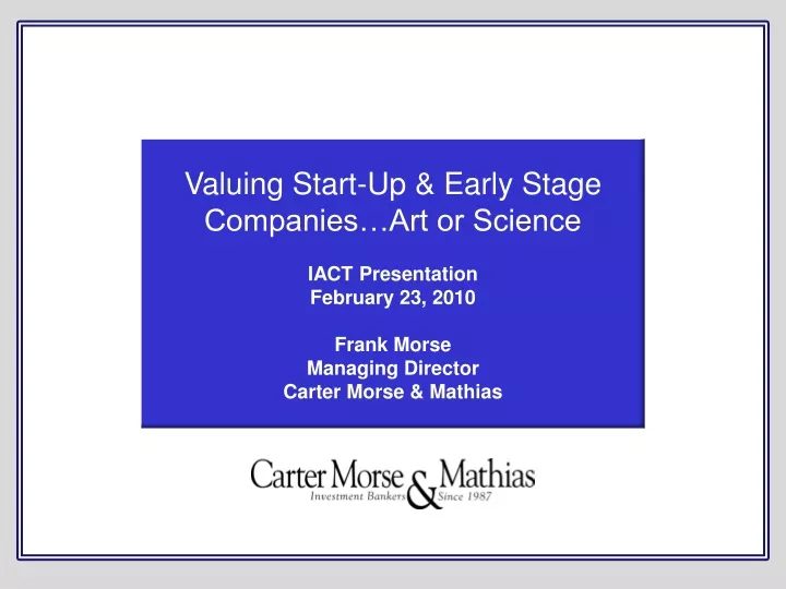 valuing start up early stage companies