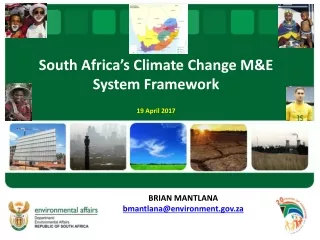 South Africa’s Climate Change M&amp;E System Framework 19 April 2017