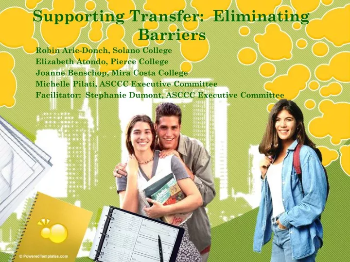 supporting transfer eliminating barriers