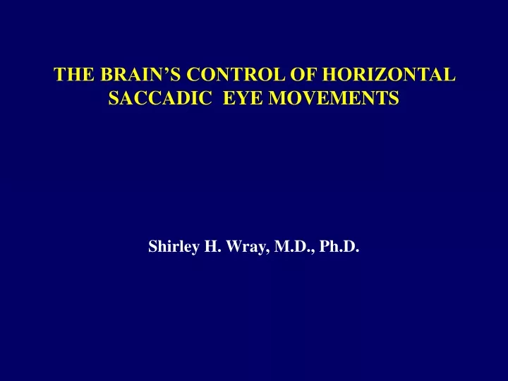 the brain s control of horizontal saccadic
