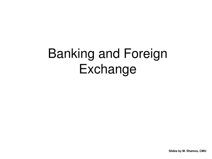 banking and foreign exchange