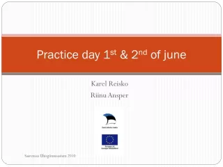Practice day 1 st  &amp; 2 nd  of june