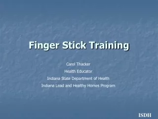 Finger Stick Training