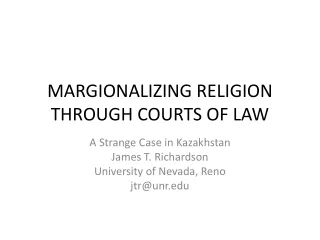 MARGIONALIZING RELIGION THROUGH COURTS OF LAW