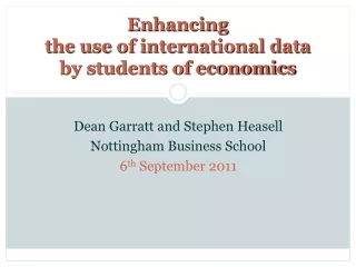 Enhancing   the use of international data  by students of economics