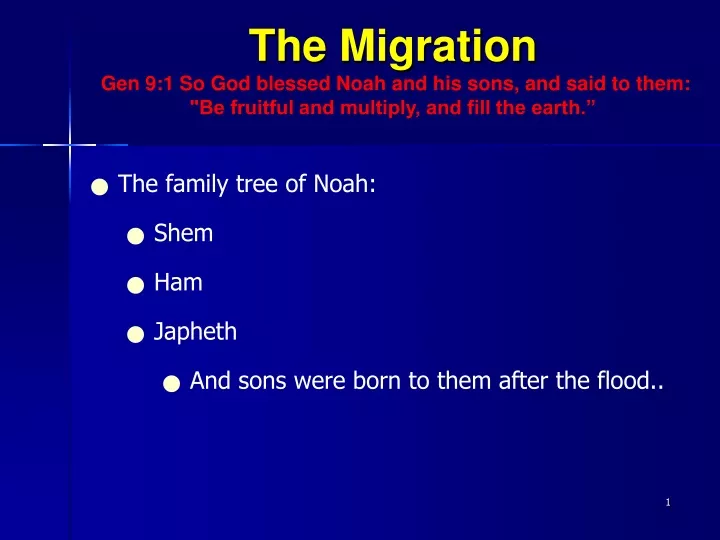 the migration gen 9 1 so god blessed noah