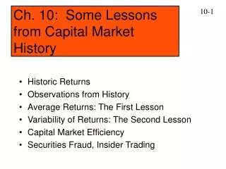 Ch. 10:  Some Lessons from Capital Market History
