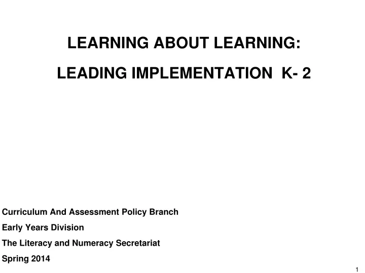 learning about learning leading implementation k 2