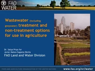 Wastewater  (including greywater)  treatment and non-treatment options for use in agriculture