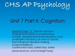 Unit 7 Part II: Cognition
