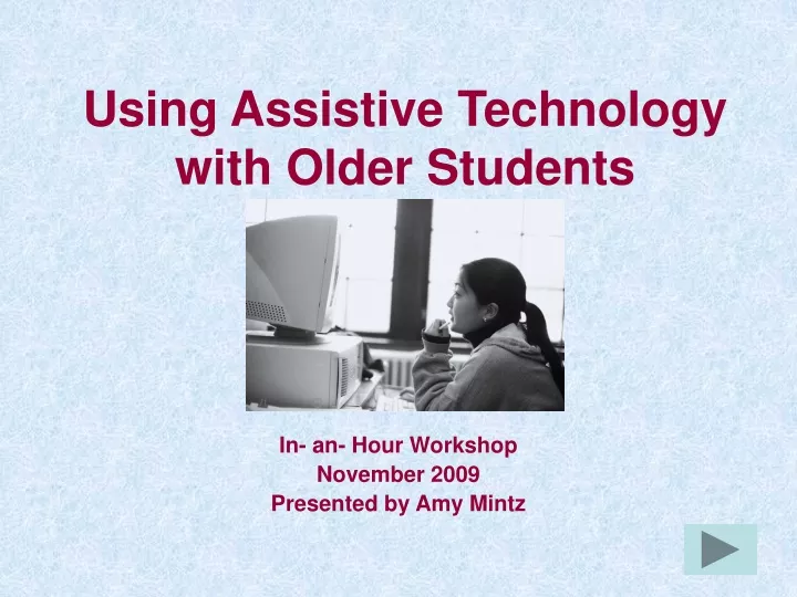 using assistive technology with older students