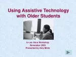 Enhancing Student Independence with Assistive Technology Workshop - slide 1