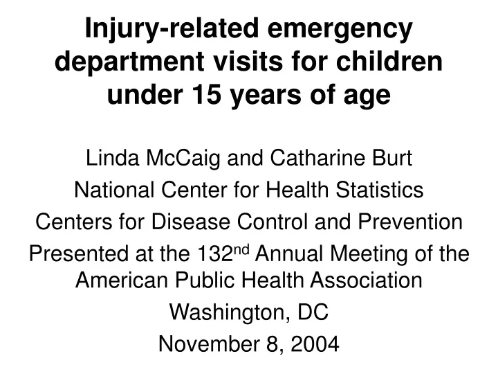 injury related emergency department visits for children under 15 years of age