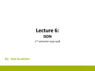 Lecture  6: ISDN