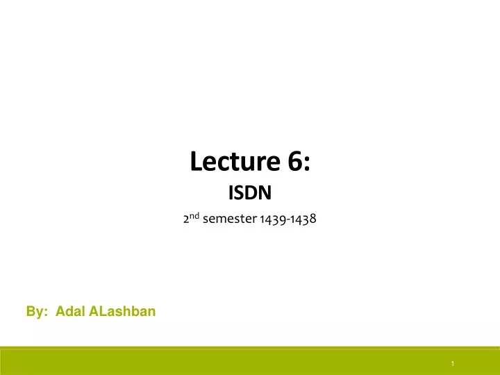 lecture 6 isdn