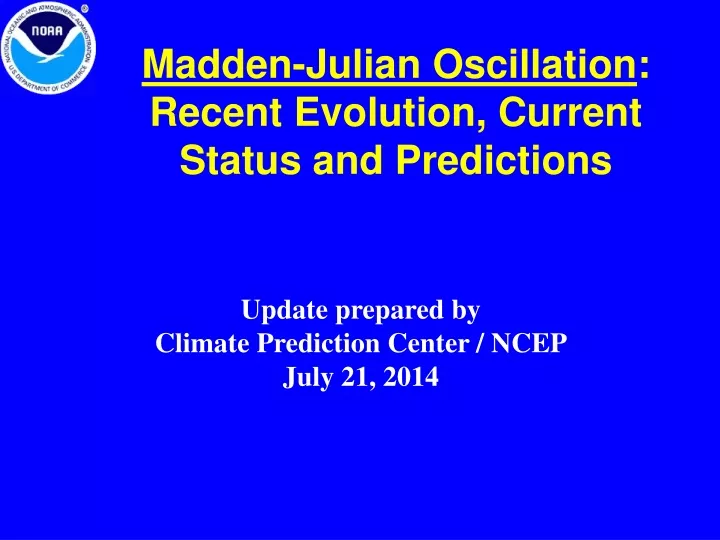 madden julian oscillation recent evolution