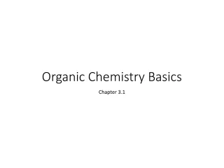 Organic Chemistry Basics