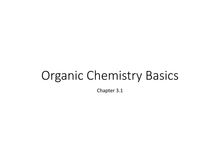 organic chemistry basics