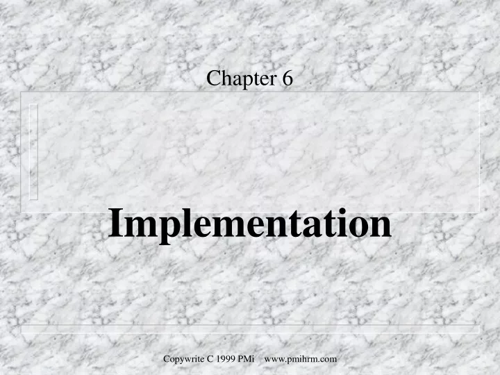 chapter 6 implementation