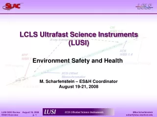 LCLS Ultrafast Science Instruments (LUSI)
