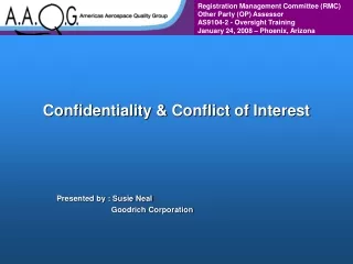 Confidentiality &amp; Conflict of Interest