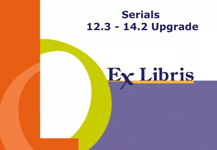 serials 12 3 14 2 upgrade