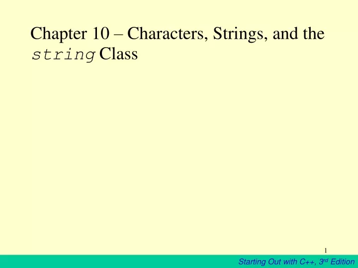 chapter 10 characters strings and the string class