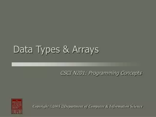 Data Types &amp; Arrays