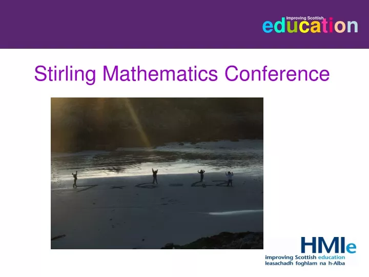 stirling mathematics conference