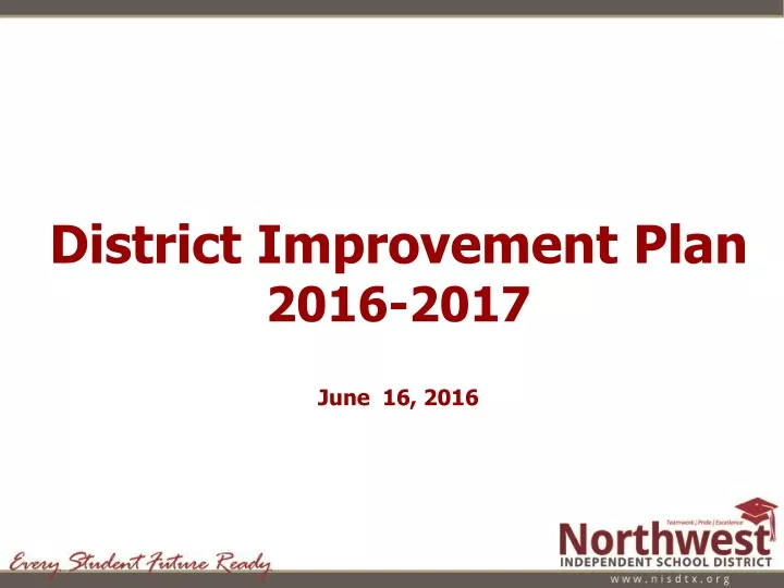 district improvement plan 2016 2017 june 16 2016