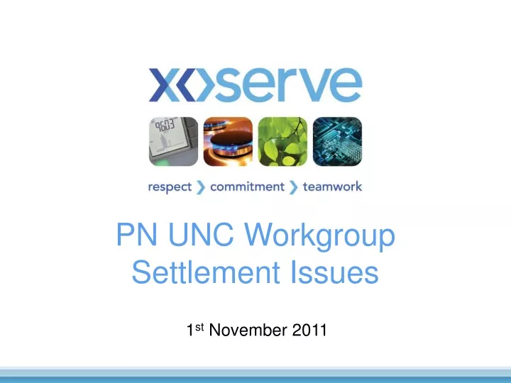 pn unc workgroup settlement issues