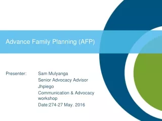 Advance Family Planning (AFP)