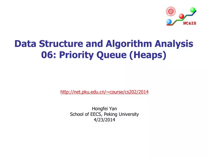 data structure and algorithm analysis 06 priority queue heaps