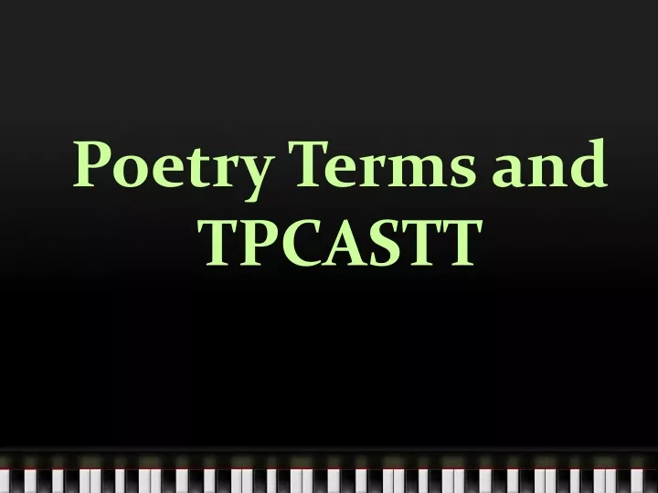 poetry terms and tpcastt