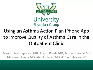 Using an Asthma Action Plan iPhone App to Improve Quality of Asthma Care in the Outpatient Clinic