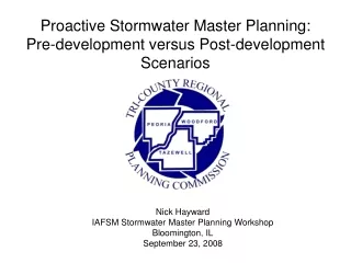 Proactive Stormwater Master Planning:  Pre-development versus Post-development Scenarios