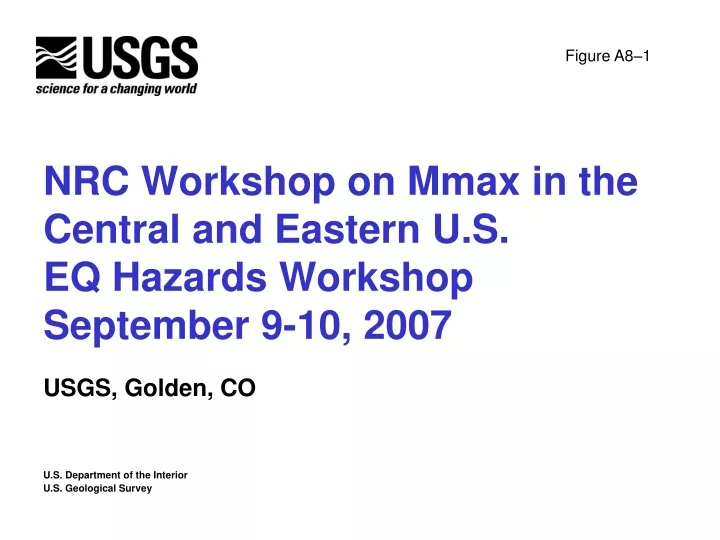 nrc workshop on mmax in the central and eastern u s eq hazards workshop september 9 10 2007