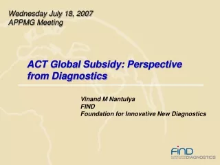 ACT Global Subsidy: Perspective from Diagnostics