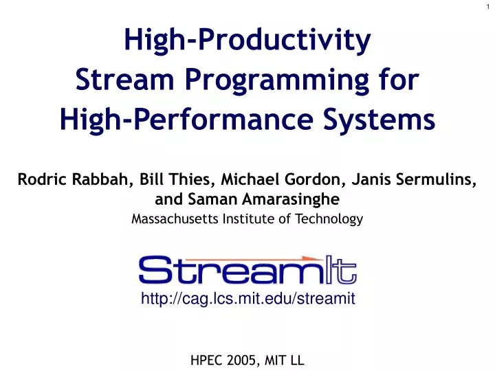 high productivity stream programming for high performance systems