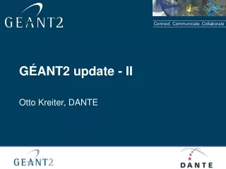 GÉANT2 update - II