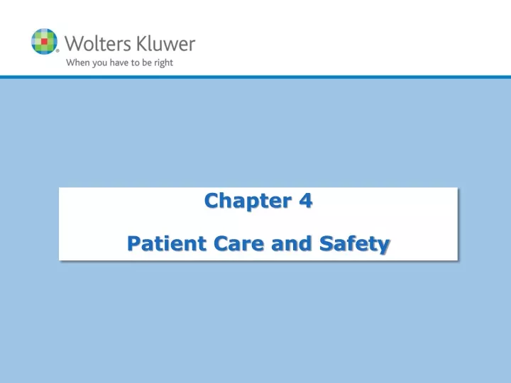 chapter 4 patient care and safety